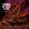 Shiah Maisel & The FifthGuys - I Wanna Be Your Slave - Single